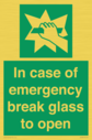 in-case-of-emergency-break-glass-to-open~